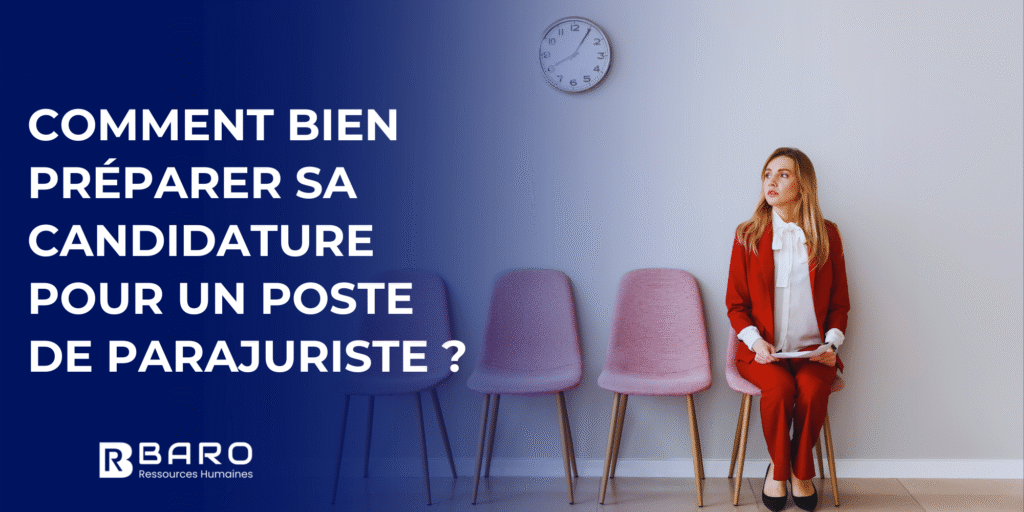 BARO RH - préparer sa candidature pour un poste de Parajuriste